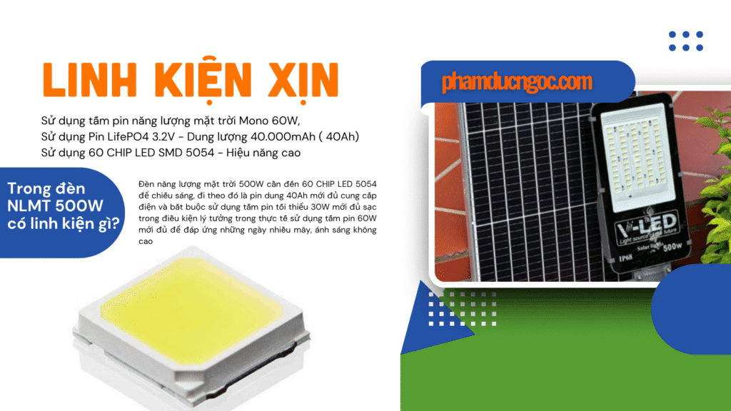 Linh Kiện Chất Lượng Cao Trong Toàn Bộ Đèn năng lượng mặt trời 500W